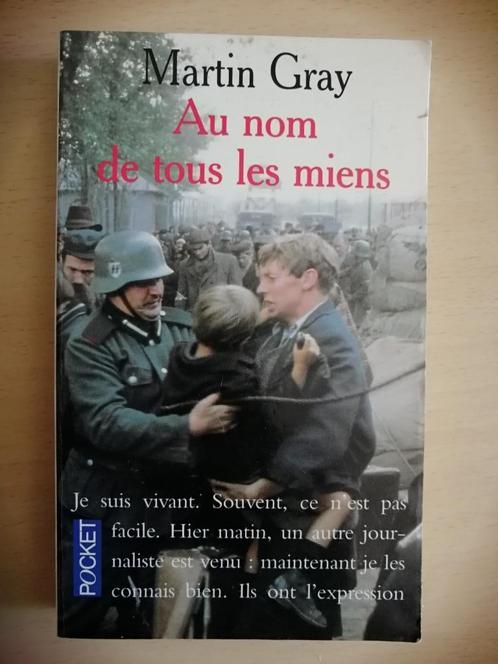 Au nom de tous les miens de Martin Gray, Boeken, Biografieën, Ophalen of Verzenden