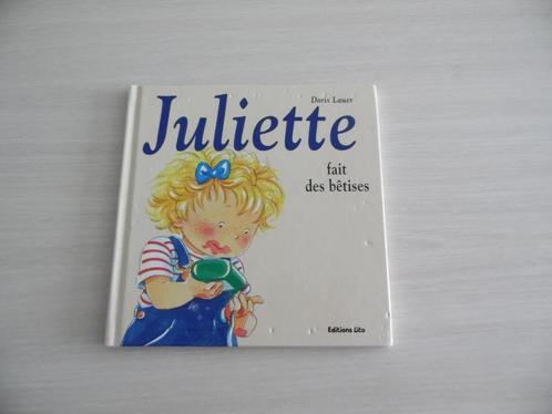 JULIETTE FAIT DES BËTISES, Boeken, Kinderboeken | Kleuters, Zo goed als nieuw, Fictie algemeen, 4 jaar, Jongen of Meisje, Voorleesboek