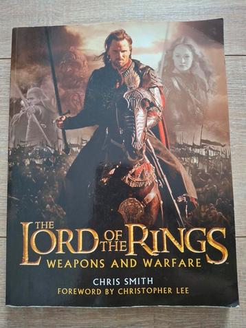 The Lord of the Rings - Weapons and Warfare (Chris Smith) beschikbaar voor biedingen