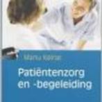 Patiëntenzorg en begeleiding manu keirse 188 blz, Boeken, Ophalen of Verzenden, Zo goed als nieuw