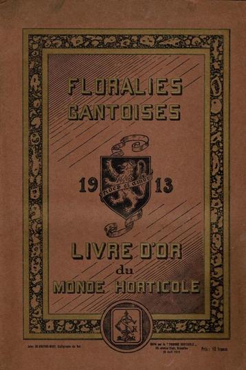 Floralies Gantoises. Livre d'Or du Monde Horticole. beschikbaar voor biedingen