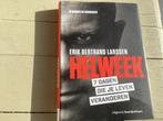 HELWEEK. 7 dagen die je leven veranderen. Erik Bertrand Lars, Boeken, Boekenweekgeschenken, Ophalen of Verzenden, Zo goed als nieuw