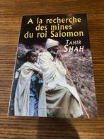 À la recherche des mines du roi Salomon, Boeken, Ophalen of Verzenden, Zo goed als nieuw, Tahir Shah