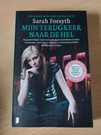 Leesboek "Mijn terugkeer naar de hel", Boeken, Ophalen, Nieuw, Sarah Forsyth