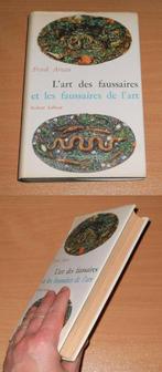 L' art des faussaires et les faussaires de l' art (F. Arnau), Enlèvement ou Envoi