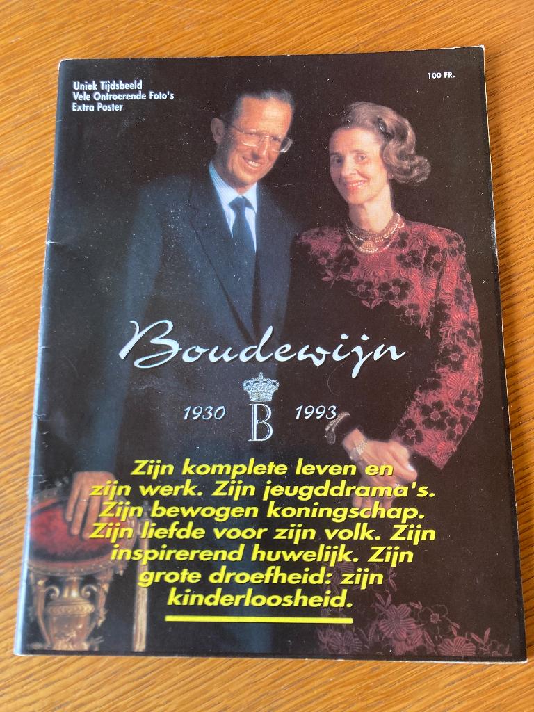 Boudewijn 1930 & 1993 ,deel 2 Boudewijn ,Albert en Paola, Boeken, Ophalen of Verzenden, 19e eeuw, Gelezen
