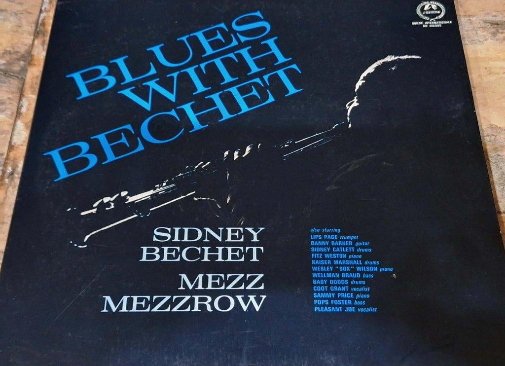 Sidney Bechet With Mezz Mezzrow - Blues With Bechet 2 x Lp's, Cd's en Dvd's, Vinyl | Jazz en Blues, Gebruikt, Jazz en Blues, 1940 tot 1960