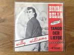 single willy williams, Cd's en Dvd's, Ophalen of Verzenden, 7 inch, Nederlandstalig, Single