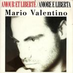 Mario Valentino – Amour Et Liberté / Amore E Liberta, CD & DVD, Pop, Enlèvement ou Envoi