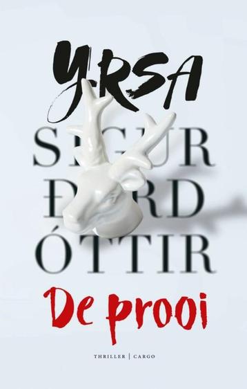 Te Koop Boek DE PROOI Yrsa Sigurdardottir, Enlèvement ou Envoi, Yrsa Sigurdardottir, Comme neuf, Europe autre