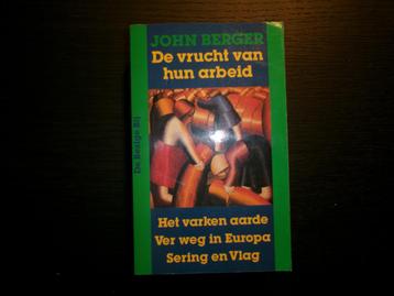 De vrucht van hun arbeid  -John Berger- beschikbaar voor biedingen