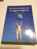 Antoine van Staveren - Bewust-er zijn met hooggevoeligheid, Boeken, Ophalen of Verzenden, Zo goed als nieuw, Antoine van Staveren