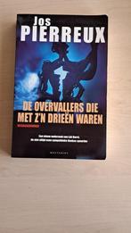 Jos pierreux de overvallers die met z'n drieën waren, Ophalen of Verzenden