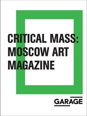 Critical Mass / Moscow Art Magazine 1993-2017 beschikbaar voor biedingen