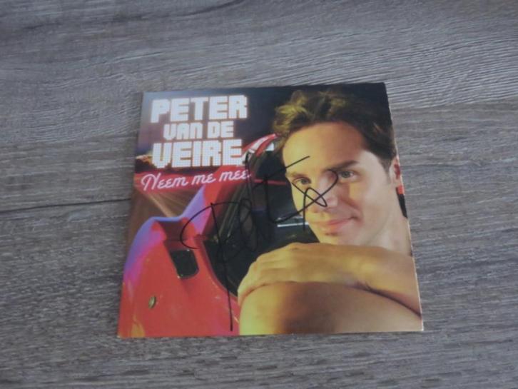 CD single: Peter Van De Veire - Neem Me Mee - getekend, CD & DVD, CD Singles, Utilisé, Autres genres, 1 single, Enlèvement ou Envoi