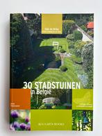 Tuinboek 30 stadstuinen in Belgie, Ophalen of Verzenden, Zo goed als nieuw, I. de Briey