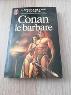 Conan le Barbare - L. Sprague De Camp & L. Carter, Boeken, Ophalen of Verzenden, Gelezen, L. Sprague De Camp