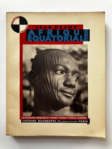 Afrique équatoriale - Jean D'Esme beschikbaar voor biedingen