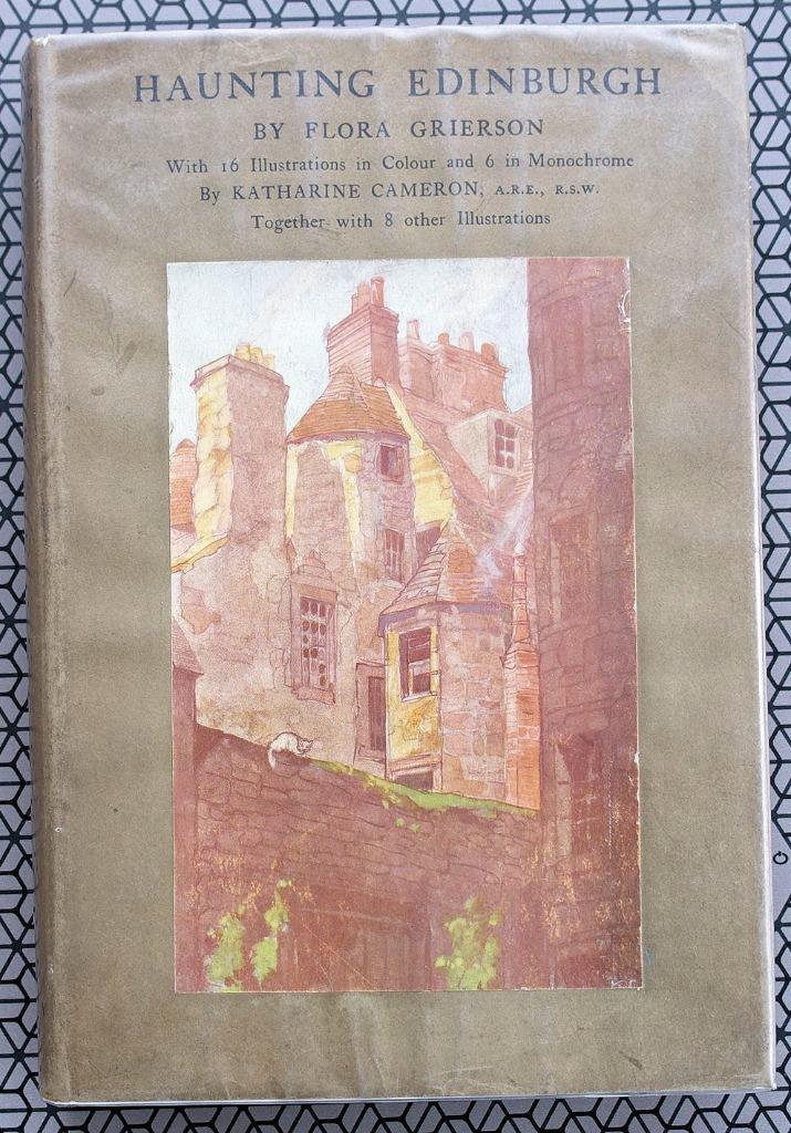 Haunting Edinburgh 1929 Grierson Eerste druk met stofomslag, Antiek en Kunst, Antiek | Boeken en Manuscripten, Ophalen of Verzenden