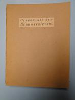 Tussen Pot en Pint,grepen uit een Brouwersleven, Antiek en Kunst, Verzenden