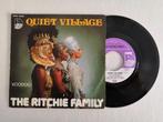 RITCHIE FAMILY - Quiet village (45t), 7 inch, Single, Dance, Ophalen of Verzenden