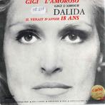 Vinyl, 7"   -   Dalida – Gigi L'Amoroso, Enlèvement ou Envoi, Autres formats