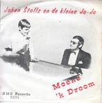 Moeke & 'k droom van Johan Stollz op vinylsingle, Nederlandstalig, 7 inch, Single, Verzenden