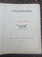 L’Illustration 1914-1919 / Tome CXLVI / Juillet-Déc 1915, Ophalen, Landmacht, Boek of Tijdschrift