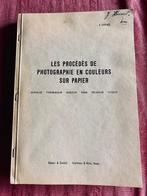 Les procédés de la photographie en couleurs sur papier, Gelezen, A.CURCHOD, Ophalen of Verzenden, Techniek