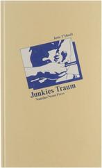 Jotie T'Hooft - Junkies Traum, Boeken, Ophalen of Verzenden
