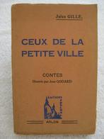 Arlon – Jules Gille – Jean Godard - 1942 rare, Ophalen of Verzenden, Gelezen
