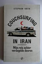 Couchsurfing in Iran, Livres, Récits de voyage, Stephan Orth, Asie, Utilisé, Enlèvement ou Envoi