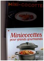 2 livres  de recettes avec des Mini cocottes, Ophalen of Verzenden, Zo goed als nieuw
