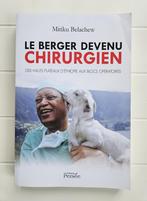 De herder die chirurg werd - Mitiku Belachew, Boeken, Ophalen of Verzenden, Gelezen, Mitiku Belachew