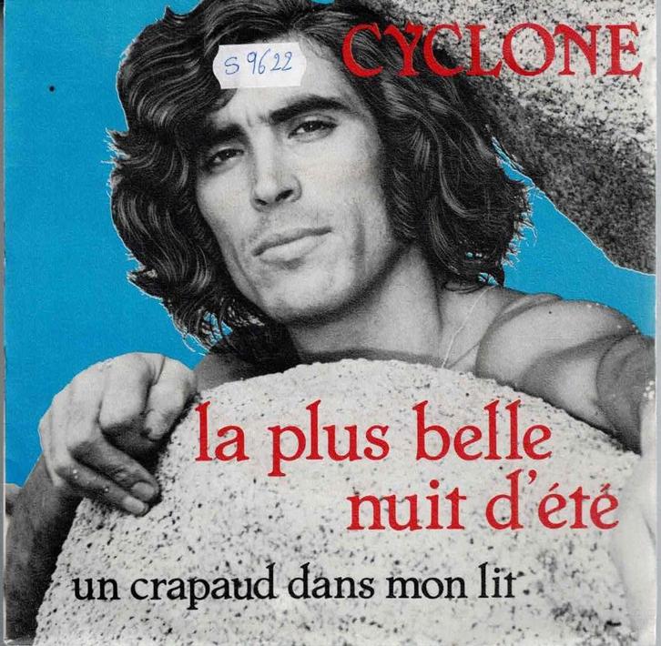 Vinyl, 7"   -   Cyclone   – La Plus Belle Nuit D'Eté, CD & DVD, Vinyles | Autres Vinyles, Autres formats, Enlèvement ou Envoi
