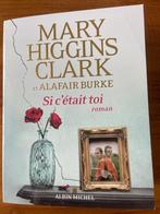 Si c'était toi de Mary Higgins Clark, Ophalen, Nieuw, Mary Higgins clark
