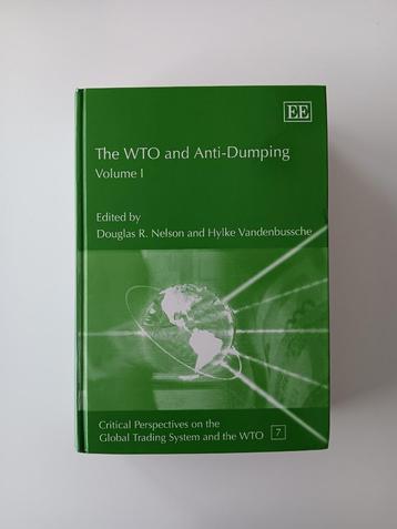 The WTO and Anti-Dumping Vol. 1 - Nelson & Vandenbussche beschikbaar voor biedingen