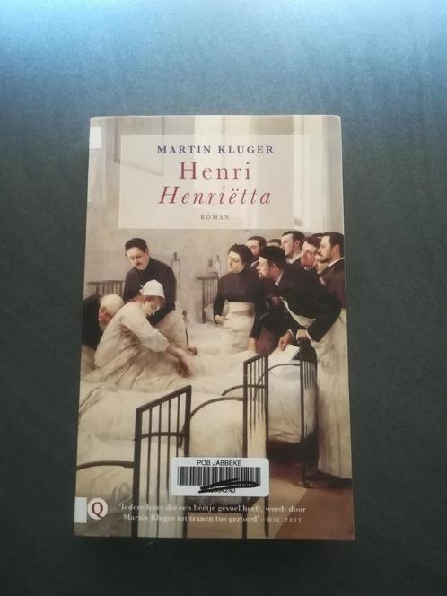 Martin Kluger - Henri Henrietta, Boeken, Romans, Gelezen, Ophalen of Verzenden