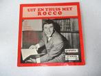Gesigneerde LP van "Rocco Granata" Uit en Thuis met ROCCO., 12 pouces, Utilisé, Enlèvement ou Envoi, Chanson réaliste ou Smartlap