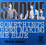 SMOKIE - Something's been making me blue (single), Pop, Gebruikt, Ophalen of Verzenden, 7 inch