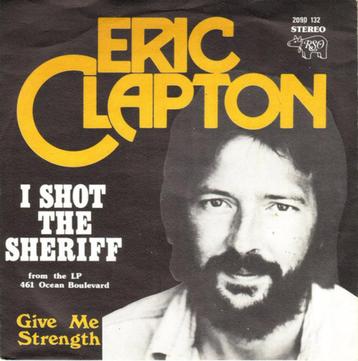 Eric Clapton ‎– I Shot The Sheriff / Give Me Strength beschikbaar voor biedingen
