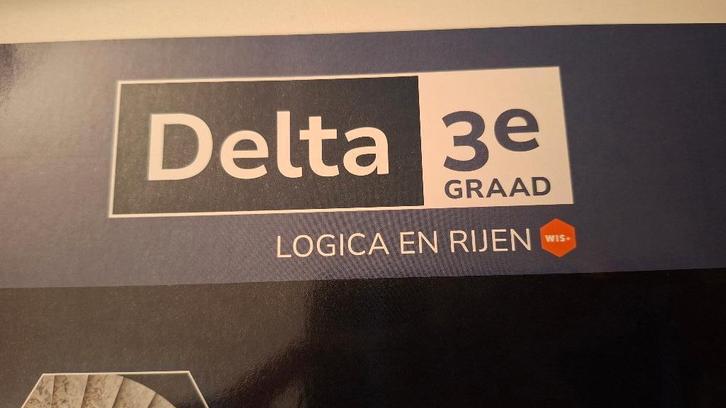 Delta 3e graad Logica en Rijen WIS+    ISBN 9789049711405, Livres, Livres scolaires, Neuf, Mathématiques A, Secondaire, Enlèvement ou Envoi