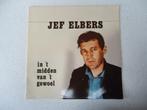 LP "Jef Elbers" In 't Midden Van Het Gewoel anno 1982, Cd's en Dvd's, Ophalen of Verzenden, Gebruikt, 12 inch, Streekmuziek