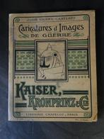 Kaiser, Kronprinz & Cie-John Grand-Carteret, Avant 1940, Général, Utilisé, Enlèvement ou Envoi