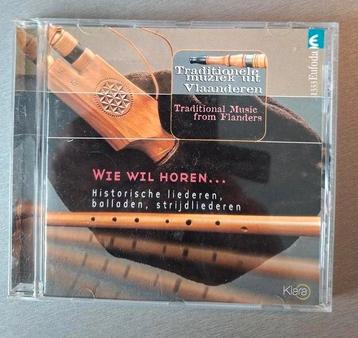 Cd. Wie wil horen. Traditionele muziek uit Vlaanderen. beschikbaar voor biedingen
