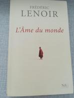 L'âme du monde Frédéric Lenoir, Boeken, Zo goed als nieuw, Ophalen