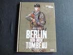 BERLIN SERA NOTRE TOMBEAU (1 ALBUM EO).    EDITIONS PAQUET, Une BD, Enlèvement ou Envoi, Neuf, KOENIGER-GIORDANO