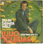 JULIO IGLESIAS: "Du in deiner Welt" (in het Duits!), 10 inch, Single, Ophalen of Verzenden, Zo goed als nieuw