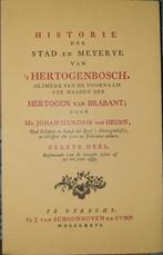 Historie der stad en Meyerye van 's Hertogenbosch, Boeken, Ophalen of Verzenden, Gelezen, Johan Hendrik van Heurn