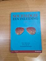 Mark Elchardus - Sociologie, een inleiding, Ophalen of Verzenden, Zo goed als nieuw, Nederlands, Mark Elchardus; Christophe Vanroelen; Bram Spruyt